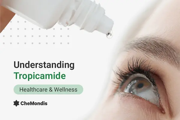 The effects of Tropicamide Powder The effects of Tropicamide Powder